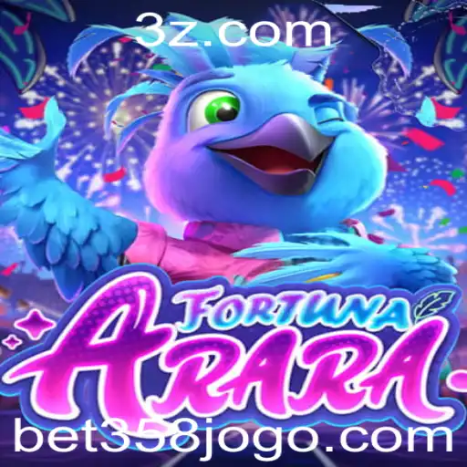 FortunaArara: Um Novo Horizonte no Mundo dos Jogos com Bet358